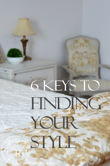 6 Key to Finding Your Style
